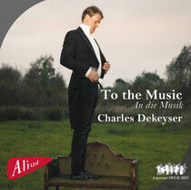 Dekeyser, Charles - To the Music