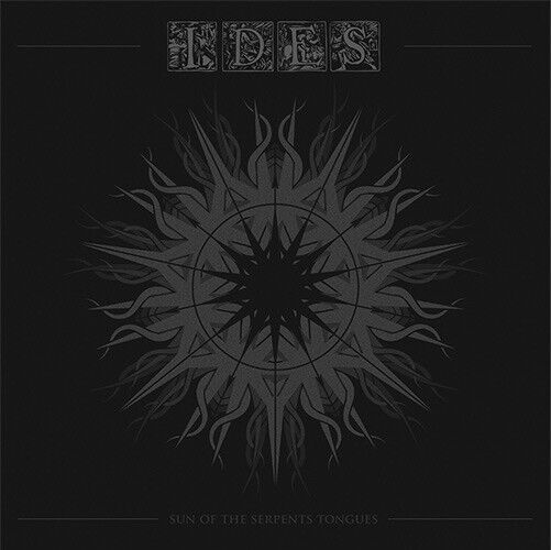 Ides - Sun of the Serpents..