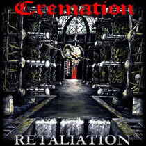 Cremation - Retaliation -Reissue-
