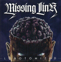 Missing Link - Lobotomized -Bonus Tr-