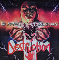 Destruction - Butcher Strikes Back