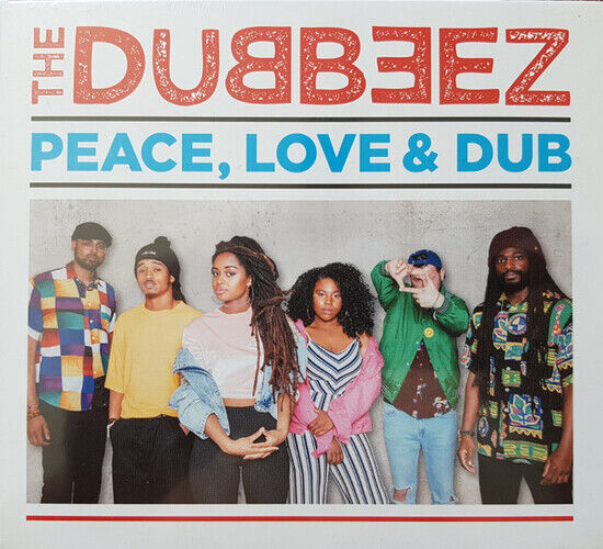 Dubbeez - Peace, Love & Dub