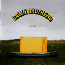 Dawn Brothers - Classic