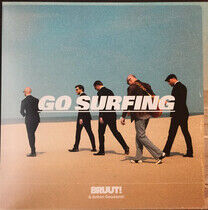 Bruut! & Anton Goudsmit - Go Surfing -Coloured-