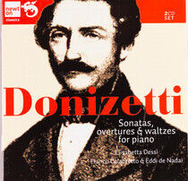 Donizetti, G. - Sonatas, Overtures & Walt