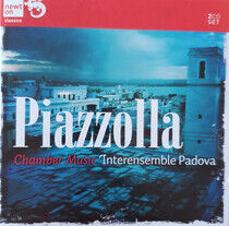 Piazzolla, A. - Chamber Music