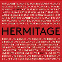 Hermitage - 10 Jaar Hermitage Live