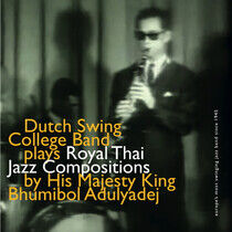 Dutch Swing College Band - Royal Thai Jazz..