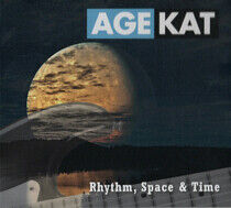 Kat, Age - Rhythm, Space & Time