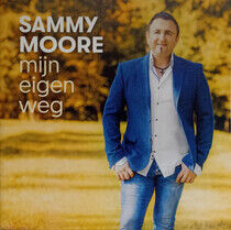 Moore, Sammy - Mijn Eigen Weg