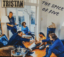 Tristan - Spice of Five