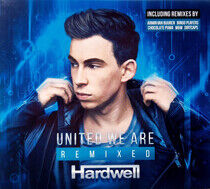 Hardwell - United We Are - Remixed