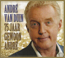 Duin, Andre Van - 75 Jaar Gewoon.. -Digi-
