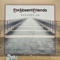 For Absent Friends - Disappear