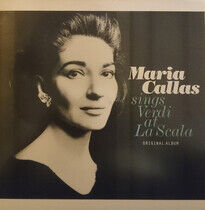 Callas, Maria - Sings Verdi At La Scala