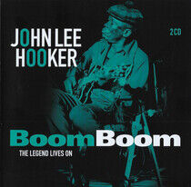 Hooker, John Lee - Boom Boom: the Legend..