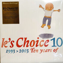 K's Choice - 10 (1993-2003..-Coloured-