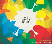 Brussels Jazz Orchestra - We Have a Dream