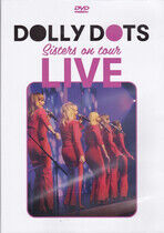 Dolly Dots - Sisters On Tour 2022