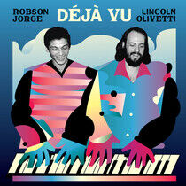 Jorge, Robson & Lincoln O - Deja Vu