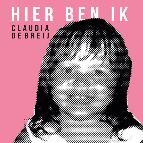 Breij, Claudia De - Hier Ben Ik -Digi/Ltd-