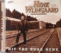 Wijngaard, Henk - Hit the Road Henk