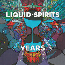Liquid Spirits - Years