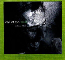 Khan, Raza - Call of the Soul