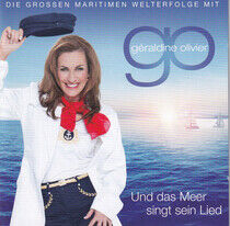 Olivier, Geraldine - Und Das Meer Singt Ein..