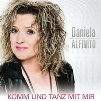Alfinito, Daniela - Komm & Tanz Mit Mir