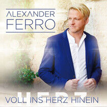 Ferro, Alexander - Voll Ins Herz Hinein
