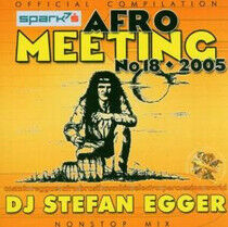 DJ Stefan Egger - Afro Meeting Nr. 17/2004