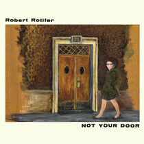 Rotifer, Robert - Not Your Door