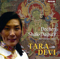 Shak-Dagsay, Dechen - Tara Devi