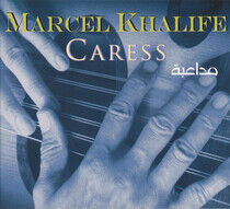 Khalife, Marcel - Caress