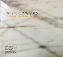 Francois, Didier & Michel - Whispered Wishes