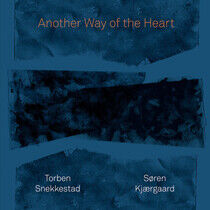 Snekkestad, Torben/Soren - Another Way of the Heart