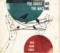 Ghost and the Machine - Red Rain Tires