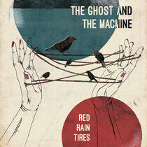 Ghost & the Machine - Red Rain Tires -Hq-