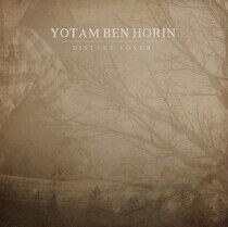 Horin, Yotam Ben - Distant Lover -Coloured-