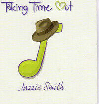 Smith, Juzzie - Taking Time Out