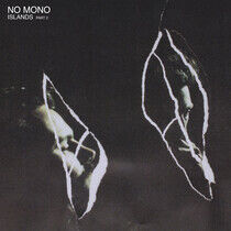 No Mono - Islands