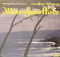 Sweet Enoughs - Marshmallow