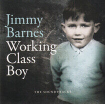 Barnes, Jimmy - Working Class Boy: the..