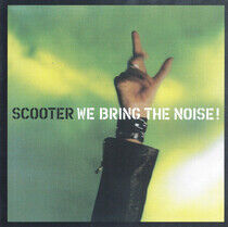 Scooter - We Bring the Noise