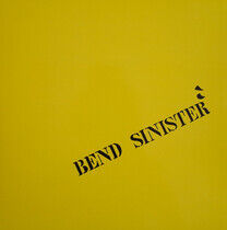 Bend Sinister - Tape2