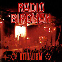Radio Birdman - Ritualism