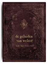 At the Close of Every Day - Geluiden Van Weleer