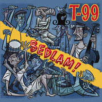 T-99 - Bedlam! -Digi-