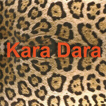 Kara Dara - Kara Dara